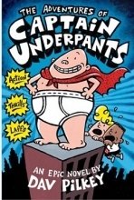 کتاب ادونچرز اند کاپیتان آندرپنتس The Adventures of Captain Underpants - Captain Underpants 1