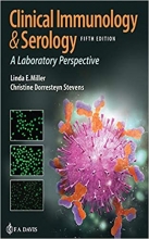 کتاب کلینیکال ایمونولوژیویرایش پنجم Clinical Immunology & Serology, A Laboratory Perspective, 5th Edition