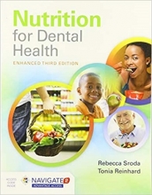 کتاب نورتیشن فور دنتال هلث ویرایش سوم Nutrition for Dental Health: A Guide for the Dental Professional, Enhanced Edition, 3rd Ed