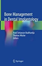 کتاب بون منیجمنت این دنتال ایمپلنتولوژی Bone Management in Dental Implantology 1st ed. 2019 Edition