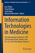 کتاب اینفورمیشن تکنولوژیز این مدیسین Information Technologies in Medicine : 5th International Conference, ITIB 2016 Kamień Śląs