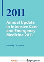 کتاب انیوال آپدیت این اینتنسیو کر اند امرجنسی مدیسین Annual Update in Intensive Care and Emergency Medicine 2011