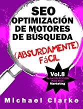 کتاب اس ای او اوپتیمیزیشن SEO Optimización de Motores de Búsqueda (Absurdamente) Fácil