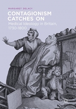 کتاب کانتجیشنیسم کچز آن Contagionism Catches On : Medical Ideology in Britain, 1730-1800