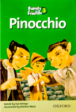 کتاب فامیلی اند فرندز ریدرز سه پینوکیو Family and Friends Readers 3 Pinocchio