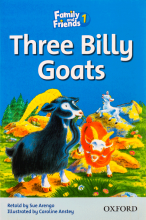 کتاب فامیلی اند فرندز ریدرز وان تری بیلی گواتز Family and Friends Readers 1 Three Billy Goats