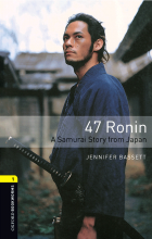 کتاب داستان بوک وارمز وان فورتی سون رونین سامورایی استوری فرام جاپن Bookworms 1 47Ronin-A Samurai Story From Japan