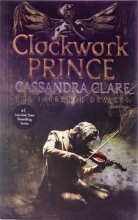 کتاب کلوک ورک پرینس اینفرنال دوایسز Clockwork Prince The Infernal Devices 2