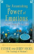کتاب The Astonishing Power of Emotions قدرت شگفت انگیز احساسات