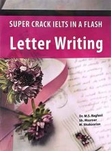 کتاب سوپر کرک آیلتس Super Crack Ielts in a Flash Letter Writing