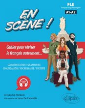 کتاب زبان فرانسوی En scene Cahier pour reviser le francais autremen