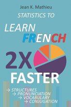 کتاب زبان استاتیستیک تو لرن فرنچ فستر Statistics to Learn French 2X Faster