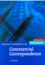 کتاب آکسفورد هندبوک Oxford Handbook of Commercial Correspondence مکاتبات تجاری اشلی