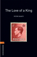 کتاب داستان  آکسفورد بوک وارمز تو لاو آف کینگ Oxford Bookworms 2 The Love of A King