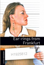 کتاب داستان آکسفورد بوک وارمز تو ار رینگز فرام فرانکفورت Oxford Bookworms 2 Ear-rings from Frankfurt