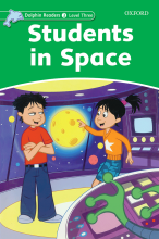 کتاب زبان دلفین ریدرز 3 دانش آموزان در فضا Dolphin Readers 3 Students in Space