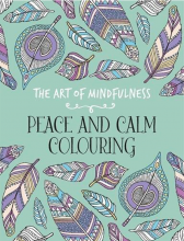 کتاب آرت آف مایند فول نس پیس اند کالم کالرینگ The Art of Mindfulness Peace and Calm Colouring