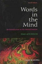 کتاب ورد این مایند ان اینتروداکشن تو منتال لکشن ویرایش چهارم Words in the Mind An Introduction to the Mental Lexicon 4th