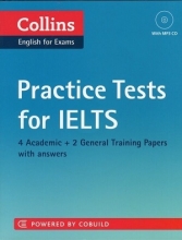 کتاب کالینز پرکتیس تست فور آیلتس Collins Practice Tests for IELTS
