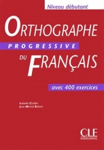 کتاب Orthographe progressive du français - débutant رنگی