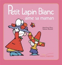 کتاب Petit Lapin Blanc aime sa maman