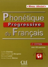کتاب Phonetique progressive du français - debutant - 2eme edition رنگی