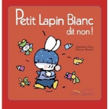 کتاب Petit Lapin Blanc dit non