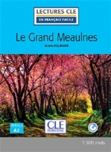 کتاب Le grand Meaulnes Niveau 2 A2 Nouveaute