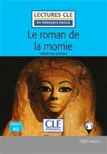 کتاب Le roman de la momie Niveau 2 A2 2eme edition