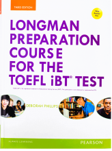 کتاب لانگمن پریپریشن کورس فور تافل آی بی تی تست ویرایش سوم Longman Preparation Course for the TOEFL iBT Test 3rd Edition