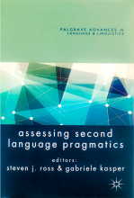 کتاب اسسینگ سکند لنگوییج پراگماتیس Assessing Second Language Pragmatics