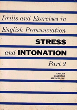 کتاب دریلز اند اگزرسایز این اینگلیش پرونانشن استرس اند انتانیشن پارت Drills and Exercises in English Pronunciation Stress and In