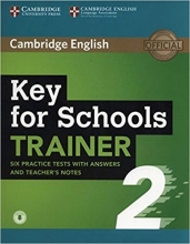 کتاب کی فور اسکولز ترینر تو سیکس پرکتیس تستز Key for Schools Trainer 2 Six Practice Tests