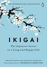 کتاب جاپنیز سیکرت تو لانگ اند هپی لایف Ikigai The Japanese Secret to a Long and Happy Life
