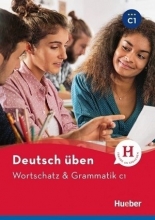 کتاب آلمانی ورچتز اند گرمتیک Deutsch Uben Wortschatz Grammatik C1