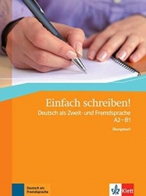 کتاب einfach schreiben deutsch als zweit und fremdsprache A2 B1