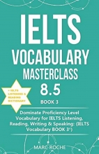کتاب آیلتس وکبیولری مستر کلس IELTS Vocabulary Masterclass 8.5 BOOK 3