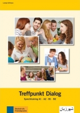 کتاب آلمانی Treffpunkt Dialog Sprechtraining A1, A2, B1, B2