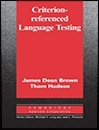 کتاب کریتریون Criterion-Referenced Language Testing