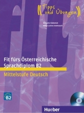 کتاب آلمانی فیت فورس Fit fürs Österreichische Sprachdiplom B2