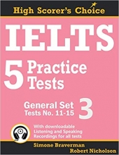 کتاب آیلتس 5 پرکتیس تست جنرال ست IELTS 5 Practice Tests, General Set 3: Tests No. 11-15