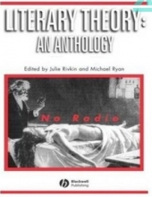 کتاب لیتریری تئوری ان آنتولوژی Literary Theory An Anthology ( چاپ اول)