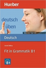 کتاب Deutsch uben Taschentrainer Fit in Grammatik B1