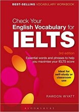 کتاب چک یور اینگلیش وکبیولری فور آیلتس Check Your English Vocabulary for IELTS 3rd Edition