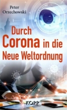 کتاب پزشکی آلمانی Durch Corona in die Neue Weltordnung