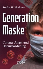کتاب پزشکی آلمانی Generation Maske Corona Angst und Herausforderung