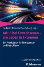 کتاب پزشکی آلمانی ADHS bei Erwachsenen ein Leben in Extremen Ein Praxisbuch für Therapeuten und Betroffene