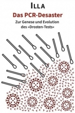 کتاب پزشکی آلمانی Das PCR Desaster Genese und Evolution des Drosten Tests
