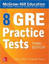 کتاب مک گروهیل ادوکیشن 8 جی آر ای پرکتیس تست McGraw-Hill Education 8 GRE Practice Tests, Third Edition